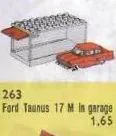 LEGO 263 Ford Taunus 17M de Luxe 1:87 avec garage - prix | Brick Broker